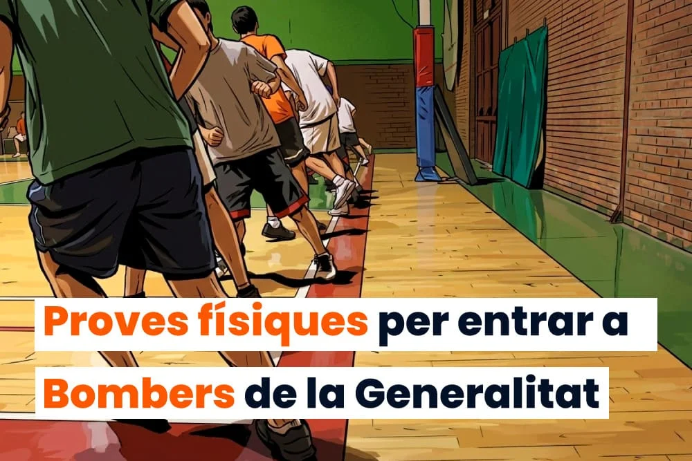 Les 5 Proves Físiques de Bombers Generalitat: La Guia Definitiva